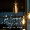 Blue Cups - The Comfort of a Relaxing Cafe - Coffee & Jazz Piano