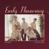 HOTSHOT - Early Flowering - EP