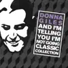 Donna Giles - And I'm Telling You I'm Not Going - EP (The Classic Collection)